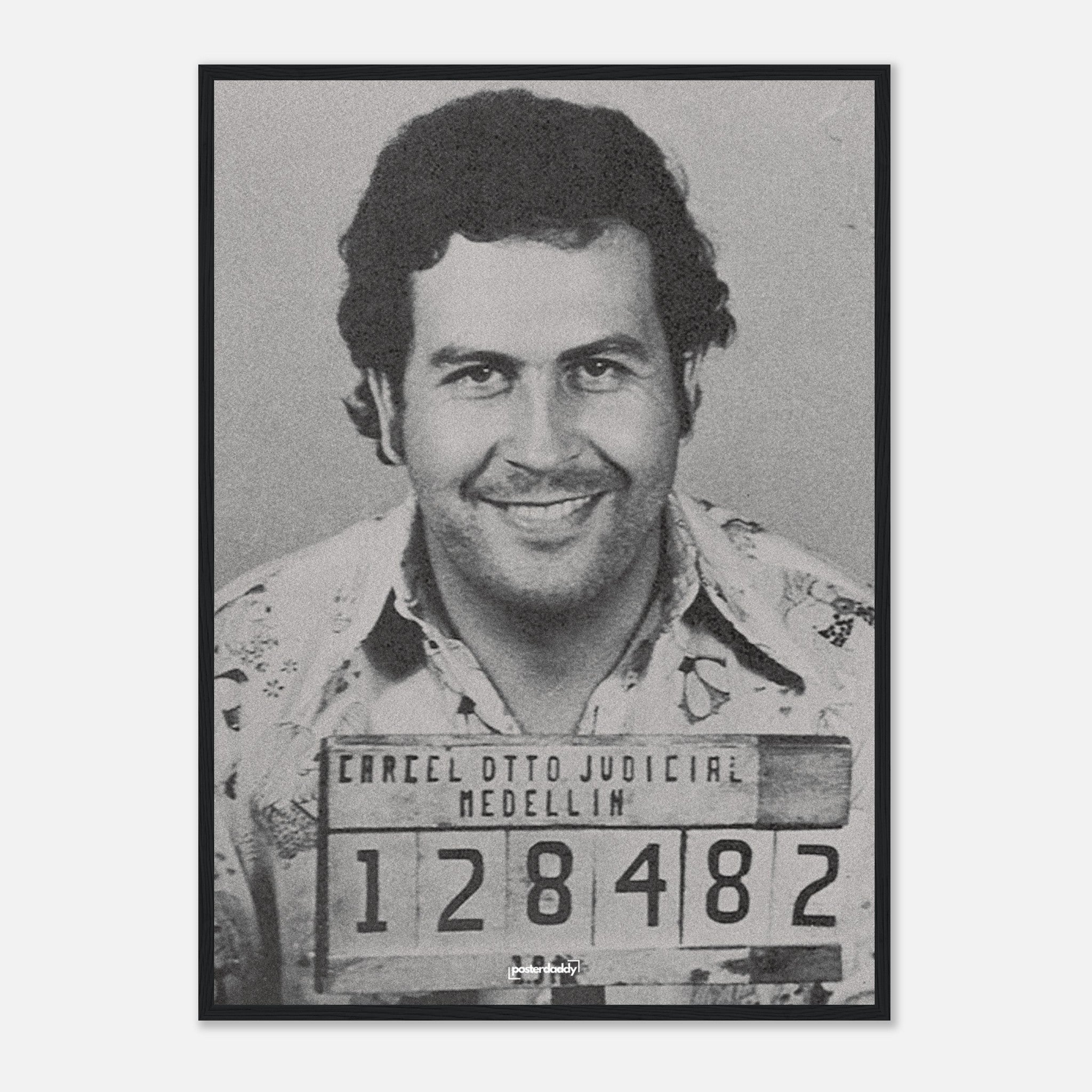 Escobar Mugshot Poster – Posterdaddy